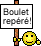 Boulet Repéré !